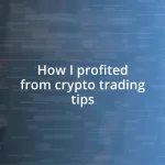 How I profited from crypto trading tips