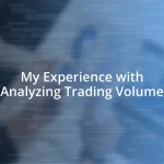 My Experience with Analyzing Trading Volume