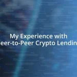 My Experience with Peer-to-Peer Crypto Lending