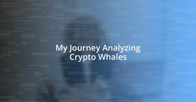 My Journey Analyzing Crypto Whales