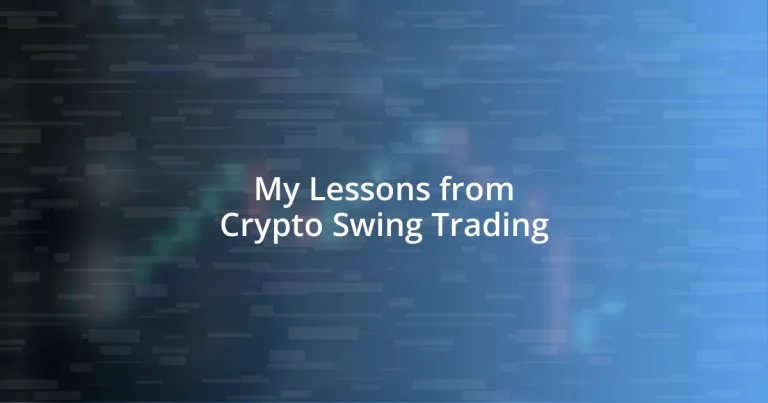 My Lessons from Crypto Swing Trading