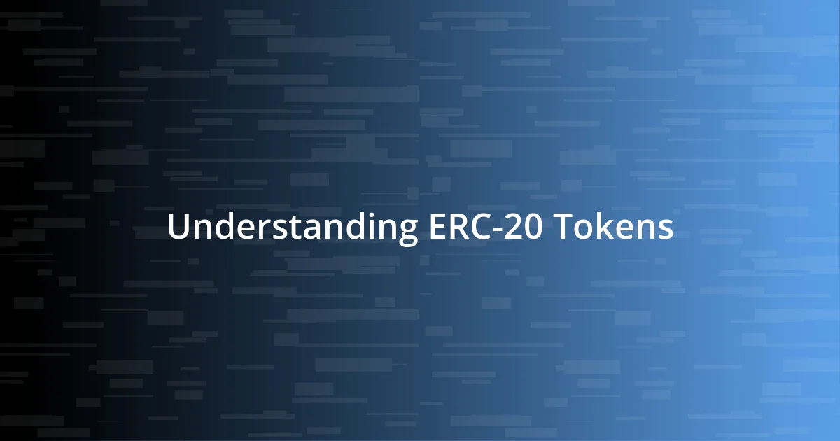 Understanding ERC-20 Tokens