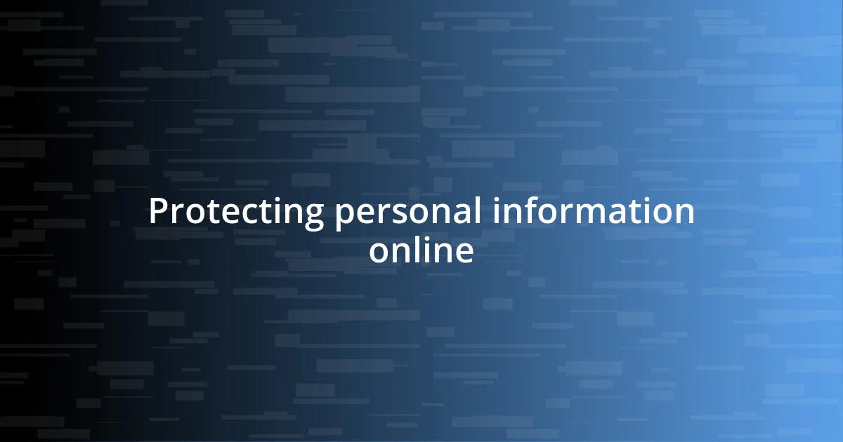 Protecting personal information online