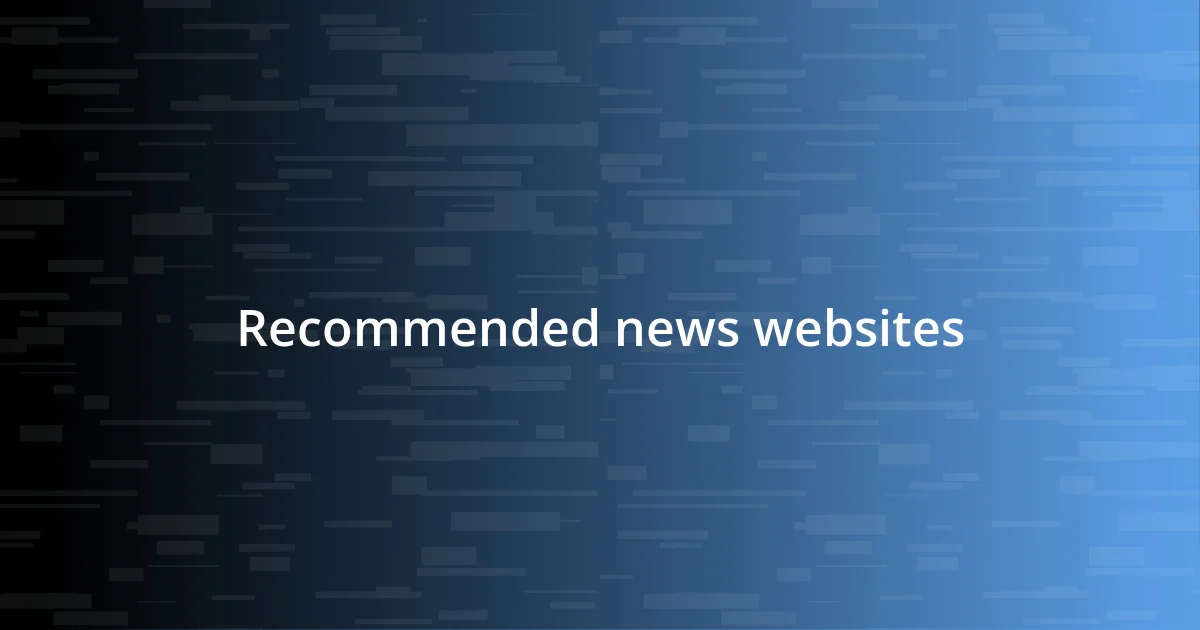 Recommended news websites